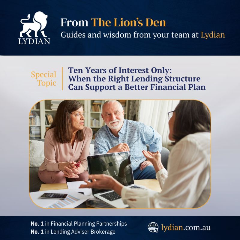 Ten Years of Interest Only: When the Right Lending Structure Supports a Better Plan
